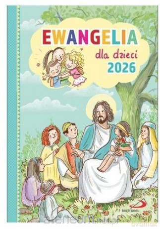 Ewangelia dla dzieci 2026 [KSIĄŻKA]