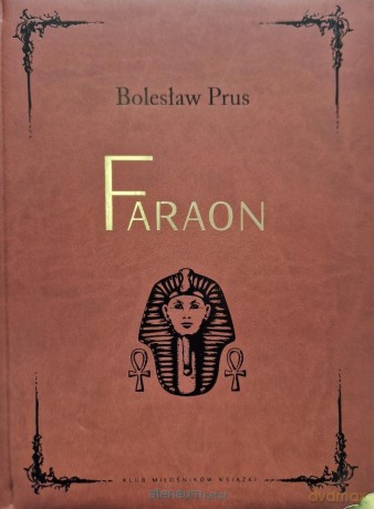 Faraon w.kolekcjonerskie - Bolesław Prus [KSIĄŻKA]