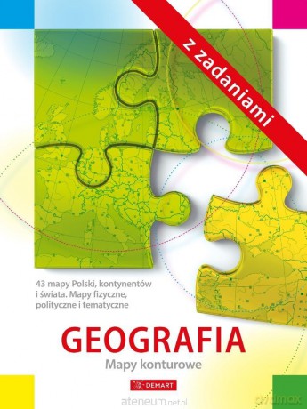 Geografia. Mapy konturowe z zadaniami [KSIĄŻKA]