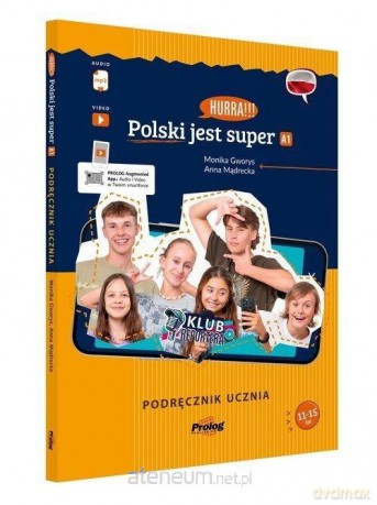 Hurra!!! Polski jest super A1 Podręcznik ucznia - Monika Gworys, Anna Mądrecka [KSIĄŻKA]