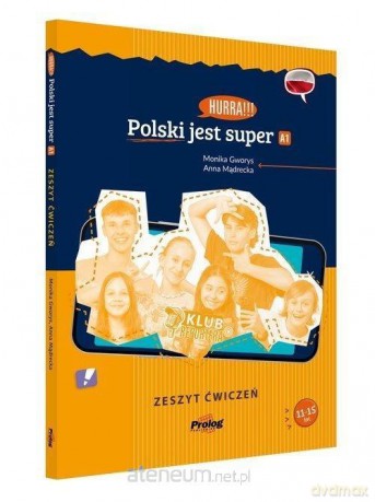Hurra!!! Polski jest super A1 Zeszyt ćwiczeń - Monika Gworys, Anna Mądrecka [KSIĄŻKA]