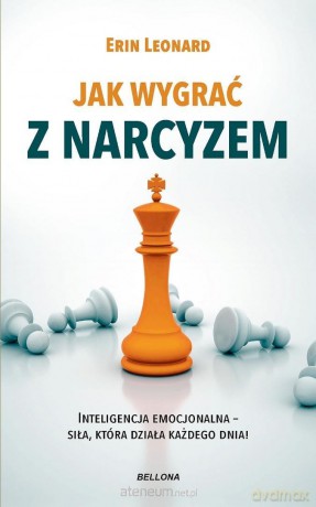Jak wygrać z narcyzem - Erin Leonard [KSIĄŻKA]