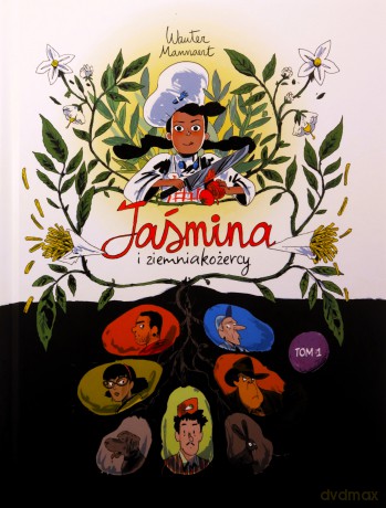 Jaśmina i ziemniakożercy (Tom 1) - Wauter Mannaert [KOMIKS]