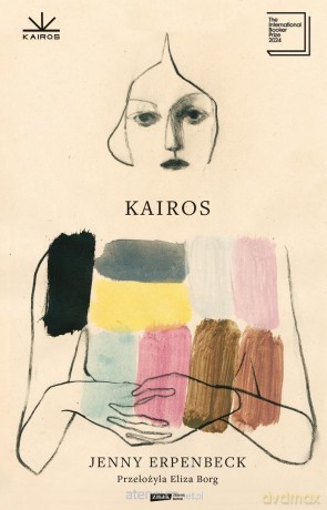 Kairos - Jenny Erpenbeck [KSIĄŻKA]