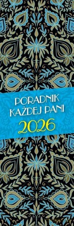 Kalendarz 2026 Poradnik Każdej Pani MIX [KALENDARZ]