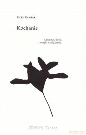 Kochanie - Jerzy Kawiak [KSIĄŻKA]