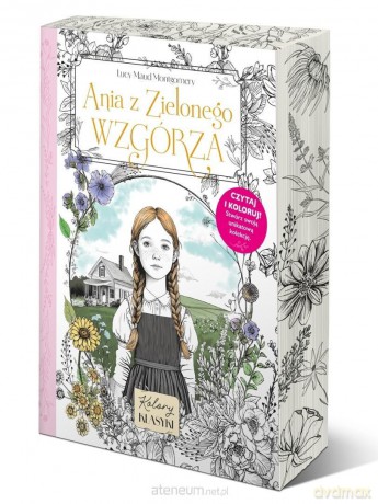 Kolory klasyki. Ania z Zielonego... (barw. brzegi) - Lucy Maud Montgomery [KSIĄŻKA]