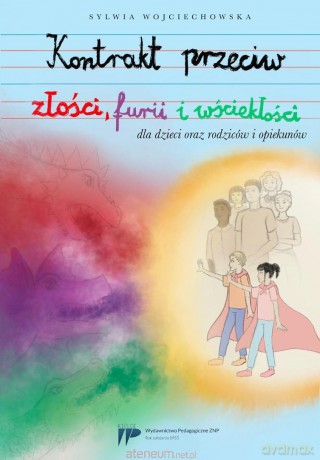 Kontrakt przeciw złości, furii i wściekłości [KSIĄŻKA]