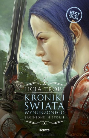 Kroniki Świata Wynurzonego (Tom 4) Zaginione historie - Licia Troisi [KSIĄŻKA]