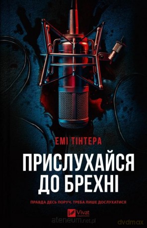 Listen to the lie UA - Amy Tinter [KSIĄŻKA]