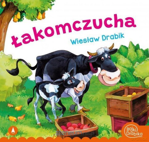Łakomczucha - Wiesław Drabik [KSIĄŻKA]