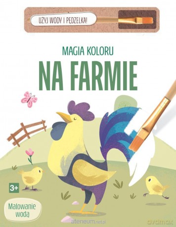 Magia koloru. Na farmie [KSIĄŻKA]