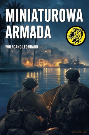 Miniaturowa armada - Wolfgang Leonhard [KSIĄŻKA]