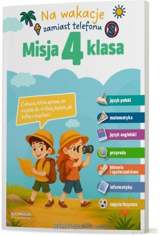 Misja SP 4 Letnia zabawa, która daje przewagę... [KSIĄŻKA]