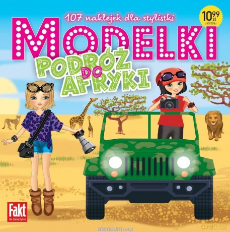 Modelki Podróż do Afryki. 107 naklejek.. [KSIĄŻKA]