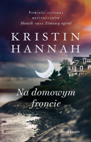 Na domowym froncie - Kristin Hannah [KSIĄŻKA]