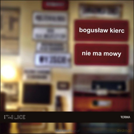 Nie ma mowy - Bogusław Kierc [KSIĄŻKA]