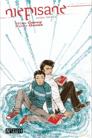 Niepisane. Księga trzecia - Mike Carey, Peter Gross [KOMIKS]