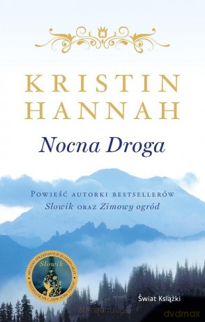 Nocna droga - Kristin Hannah [KSIĄŻKA]