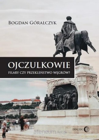 Ojczulkowie - Bogdan Góralczyk [KSIĄŻKA]