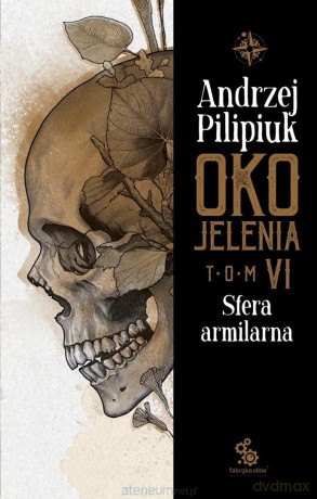 Oko Jelenia. Sfera armilarna - Andrzej Pilipiuk [KSIĄŻKA]