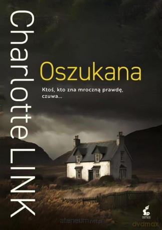 Oszukana - Charlotte Link [KSIĄŻKA]