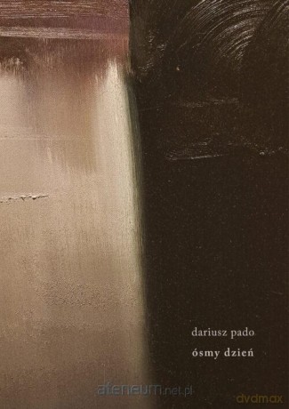 Ósmy dzień - Dariusz Pado [KSIĄŻKA]