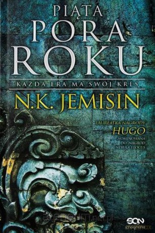 Pęknięta Ziemia (Tom 1) Piąta pora roku - N.K. Jemisin [KSIĄŻKA]