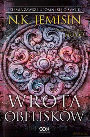 Pęknięta Ziemia (Tom 2) Wrota obelisków - N.K. Jemisin [KSIĄŻKA]
