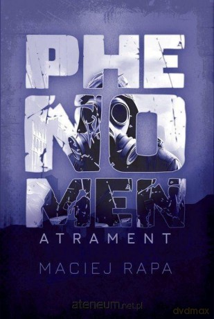 Phenomen. Atrament - Maciej Rapa [KSIĄŻKA]