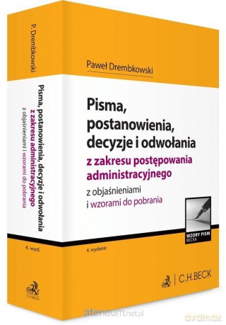 Pisma, postanowienia, decyzje i odwołania... - Paweł Drembkowski [KSIĄŻKA]