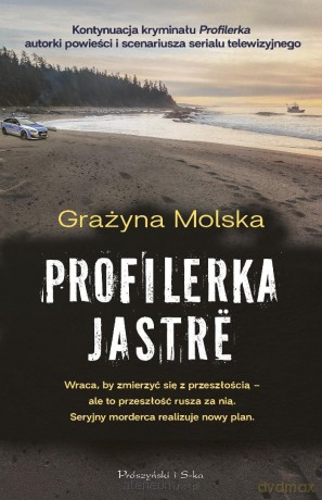 Profilerka. Jastre - Grażyna Molska [KSIĄŻKA]