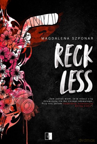 Reckless - Magdalena Szponar [KSIĄŻKA]