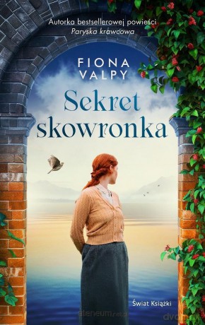 Sekret skowronka - Fiona Valpy [KSIĄŻKA]