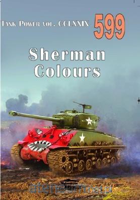 Sherman Colours Tank Power nr 599 [KSIĄŻKA]