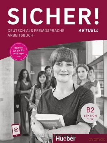 Sicher! Aktuell B2 AB [KSIĄŻKA]