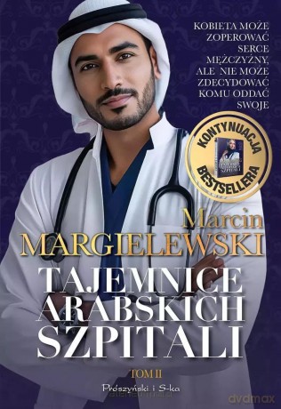 Tajemnice arabskich szpitali (Tom 2) DL - Marcin Margielewski [KSIĄŻKA]