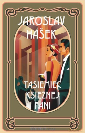 Tasiemiec księżnej Pani - Jaroslav Hasek [KSIĄŻKA]