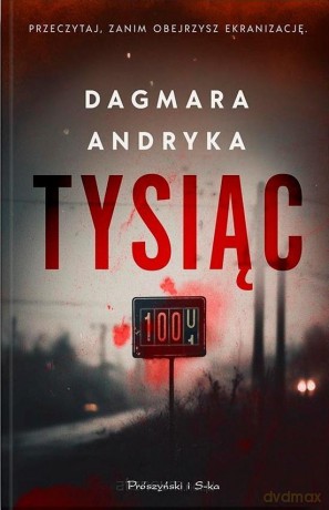 Tysiąc - Dagmara Andryka [KSIĄŻKA]