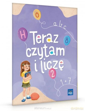 W przedszkolu naturalnie. Teraz czytam i liczę [KSIĄŻKA]