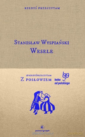 Wesele - Stanisław Wyspiański [KSIĄŻKA]