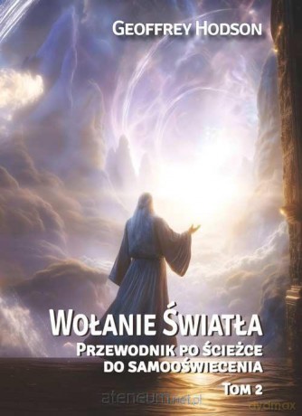 Wołanie Światła (Tom 2) - Geoffrey Hodson [KSIĄŻKA]