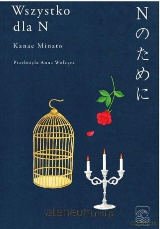 Wszystko dla N - Kanae Minato [KSIĄŻKA]