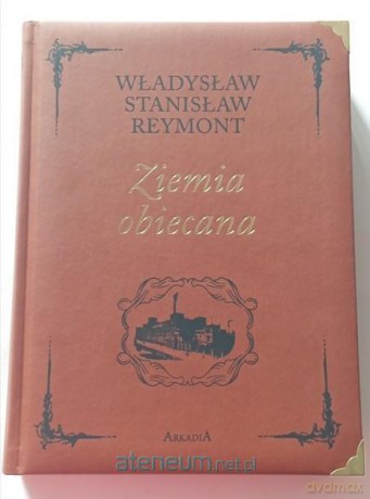 Ziemia obiecana - Władysław Stanisław Reymont [KSIĄŻKA]