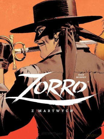 Zorro. Z martwych - Sean Murphy, Sean Murphy [KOMIKS]