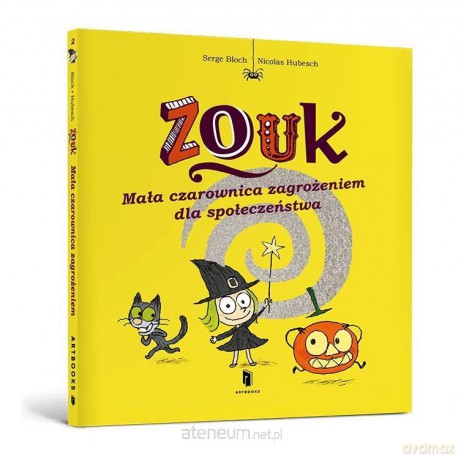 Zouk Mała czarownica zagrożeniem dla społeczeństwa - Nicolas Hubesch [KSIĄŻKA]