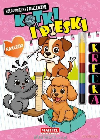 Kolorowanka z kredką Kotki i pieski [KSIĄŻKA]