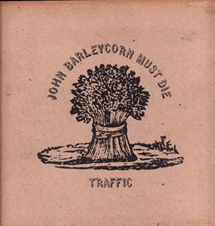 Traffic: John Barleycorn Must Die Lp [Winyl]