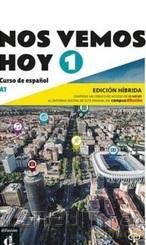 Nos Vemos Hoy A1 Edición hbrida [KSIĄŻKA]