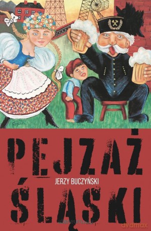 Pejzaż śląski - Jerzy Buczyński [KSIĄŻKA]